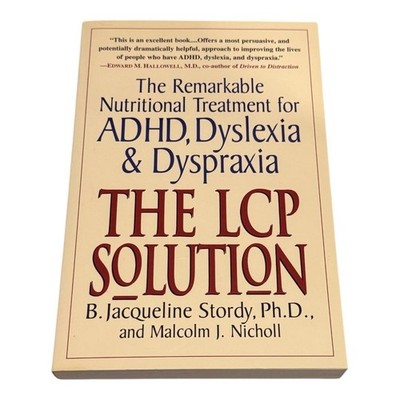 The LCP Solution ADHD Dyslexia Dyspraxia Stordy Nicholl Paperback Health Book