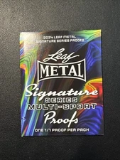 2024 Leaf Metal "SIGNATURE" Series Multi-Sport 1 of 1 Proofs