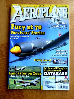 Aeroplane Magazine November 2014 Fury at 70 Survivor's Stories, F-4 Database