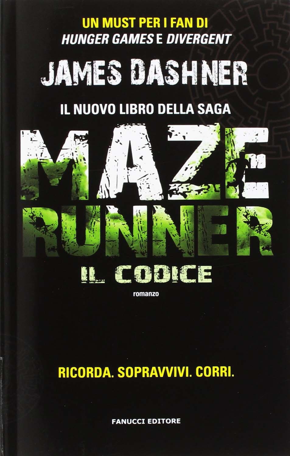 Libri James Dashner - Il Codice. Maze Runner. Prequel #02