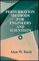 Perturbation Methods For Engineers And Scientists