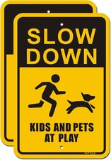 Slow Down Kids and Pets at Play Signs 2 Pack, 18" x 12" Children Playing