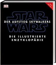 Star Wars™: Der Aufstieg Skywalkers. Die illustrierte Enzyklopädie WIE NEU
