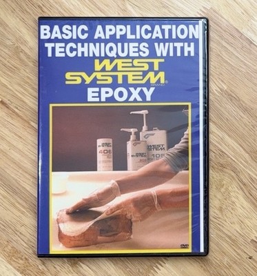 Basic Application Techniques West System Epoxy DVD Instructional Boat Repair NEW
