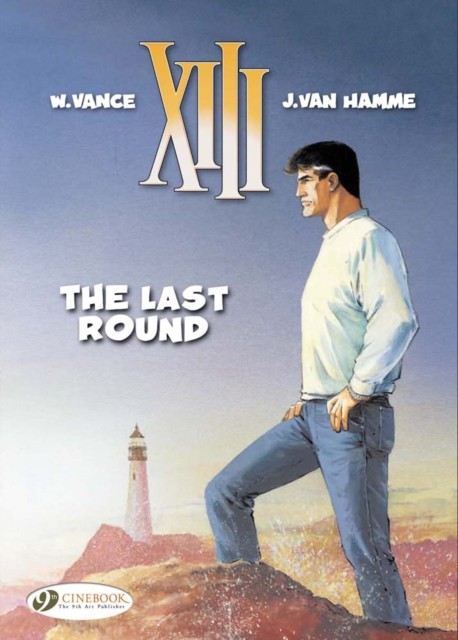 XIII 18 - The Last Round by Jean Van Hamme (Paperback Book)