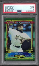 1994 Finest Bob Welch #158 Refractor PSA 9 Oakland Athletics