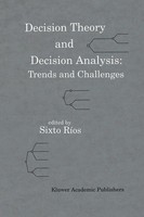 Sixto RíOs | Decision Theory And Decision Analysis: Trends And Challenges | Buch