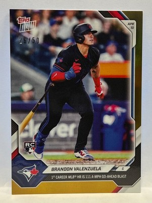2026 Topps Now #68 Brandon Valenzuela RC Blue Jays GOLD Foil Parallel 26/50