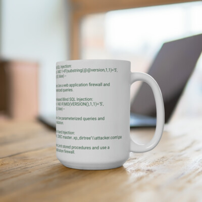 SQL Injection Cheatsheet Coffee Ceramic Mug 15oz