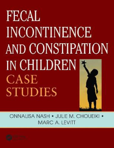 Thumbnail - Fecal Incontinence And Constipation In Children: Case Studies
