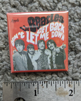 VTG BEATLES DONT LET ME DOWN 2'' SQUARE BUTTON PIN PINBACK LAPEL TIE VEST HAT