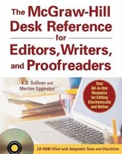 The McGraw-Hill Desk Reference for Editors, W...