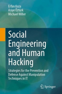 Social Engineering and Human Hacking Erfan Koza
