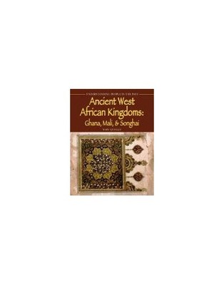 Ancient West African Kingdoms: - VERY GOOD