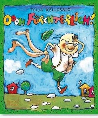 Teija Kellosalo | Oooh Fürchterlich! | Buch | Deutsch (2011) | Edition Tandem