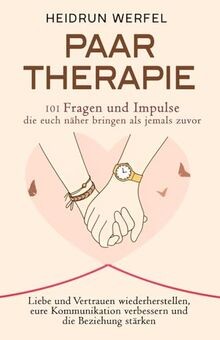Paartherapie   101 Fragen und Impulse, die euch näh... | Buch | Zustand sehr gut