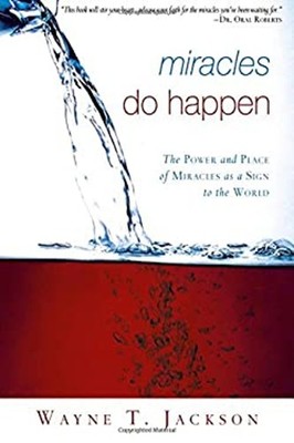 Miracles Happen Paperback Wayne Jackson