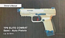 CENTURY ARMS CANIK FIREARMS OWNERS OPERATORS PISTOL MANUALS    SEE ALL BELOW