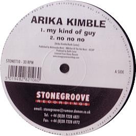 Arika Kimble - My Kind Of Guy / No No No - UK 12'' Vinyl - 2001 - Stonegroove