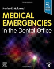 Medical Emergencies in the - Paperback, by Malamed DDS Stanley - Very Good c