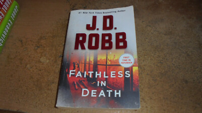 Faithless in Death : An Eve Dallas Novel by J.D. Robb (2021   pbk