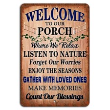 Welcome To Our Porch Vintage Rustic Sign - Cozy Outdoor Decor
