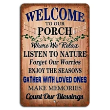 Welcome To Our Porch Vintage Rustic Sign - Cozy Outdoor Decor