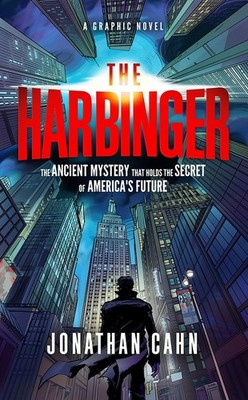 The Harbinger: A Graphic Novel - Gilpin, Stephen|Cahn, Jonathan - Good - See...