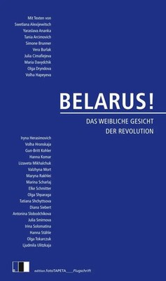 Belarus! | Das weibliche Gesicht der Revolution | Andreas Rostek (u. a.) | Buch