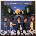 FRANCOIS GLORIEUX - Plays The Beatles (1978) - 12" Vinyl Record LP - EX