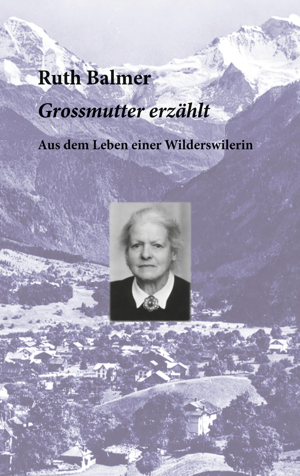 Thumbnail - Ruth Balmer / Grossmutter Erzählt9783752640540