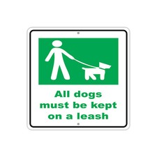 All Dogs Must Be Kept On A Leash 12"x12" Portable Novelty Aluminum Metal Sign