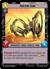 Hailfire Tank Foil - TWI  NM - Star Wars Unlimited