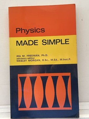 Physics Made Simple Vintage 1970s Textbook Ira Freeman Educational Paperback