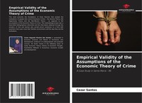 Cezar Santos | Empirical Validity Of The Assumptions Of The Economic Theory...