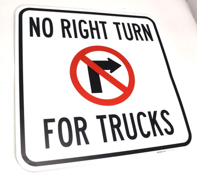 Sigo Signs No Right Turn For Truck Signs 18'' x 18'' Plastic
