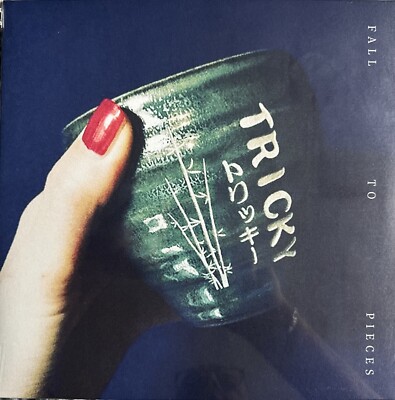Fall to Pieces by Tricky with Signed Insert