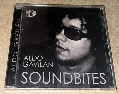 Aldo Gavilan - Soundbites CD NEW Sealed 2011 Sono Luminus NEW Sealed