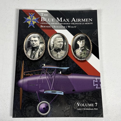 #ad Blue Max Airmen Vol 7 Bronnenkant 2015 WWI German Fighter Pilots Aeronaut Books $29.99