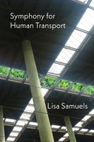 Lisa Samuels | Symphony For Human Transport | Taschenbuch | Englisch (2017)
