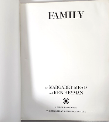 アート・デザイン・音楽 FAMILY by MARGARET MEAD and KEN HEYMAN Family by Margaret Mead and Ken Heyman (1965, HC) | eBay