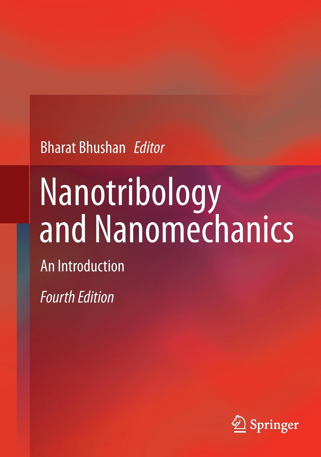 Thumbnail - Nanotribology And Nanomechanics Bharat Bhushan