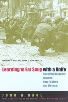 Learning to Eat Soup with a Knife: Counterinsurgenc... | Buch | Zustand sehr gut