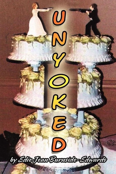 Unyoked Edie Jean Burnside-Edwards Taschenbuch Kartoniert / Broschiert Englisch-image