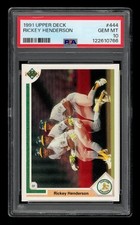 1991 Upper Deck: #444 Rickey Henderson PSA 10 GEM MINT