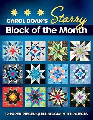 Carol Doak's Starry Block of the Month: - Paperback, by Doak Carol - Very Good