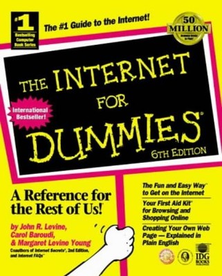 The Internet For Dummies, Baroudi, Carol, Used; Good Book