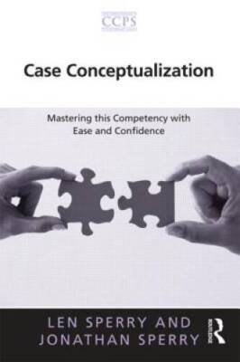 Case Conceptualization: Mastering this Competency with Ease and Confidenc - GOOD