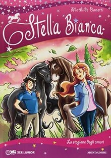 La stagione degli amori. Stella Bianca von Mathilde... | Buch | Zustand sehr gut