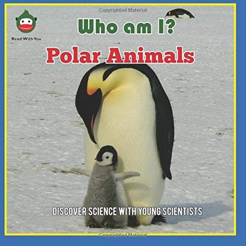 Polar Animals (Who Am I?)